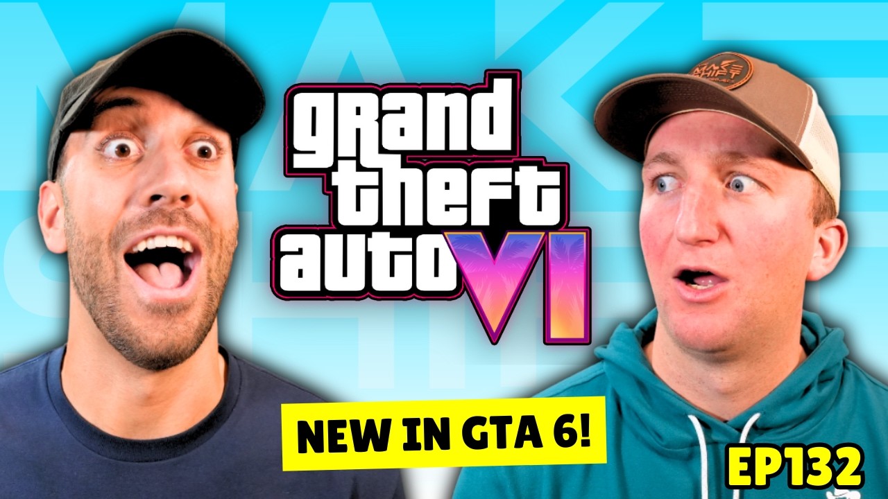 EVERYTHING YOU CAN DO IN GTA 6 | The Makeshift Podcast 132