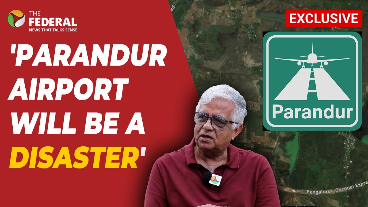 Exclusive| 'Parandur airport is a big aviation risk': Captain Mohan Ranganathan | The Federal