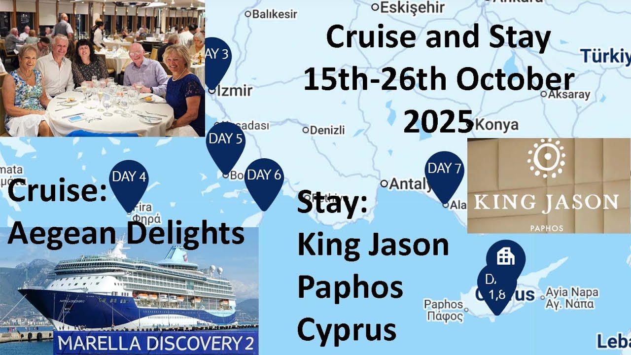 Aegean Delights, cruise on Marella Discovery 2 and King Jason Hotel Paphos, Cyprus. October 2025.
