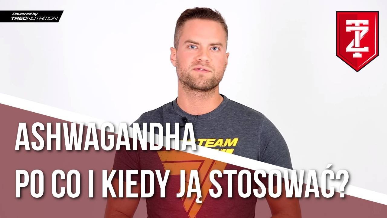 Ashwagandha - po co i kiedy ją stosować? Jakub Mauricz (Zapytaj Trenera)