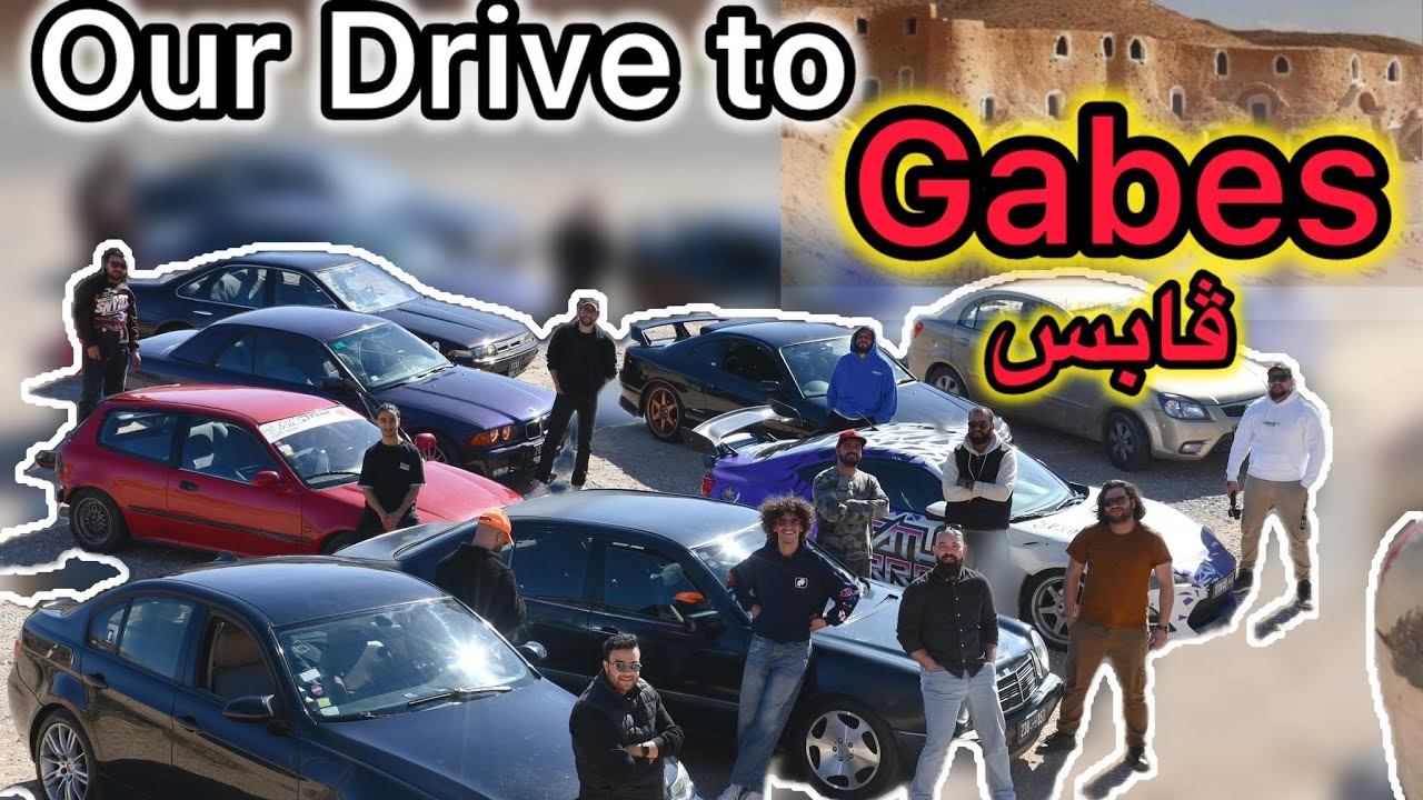 About last Drive to Gabes
