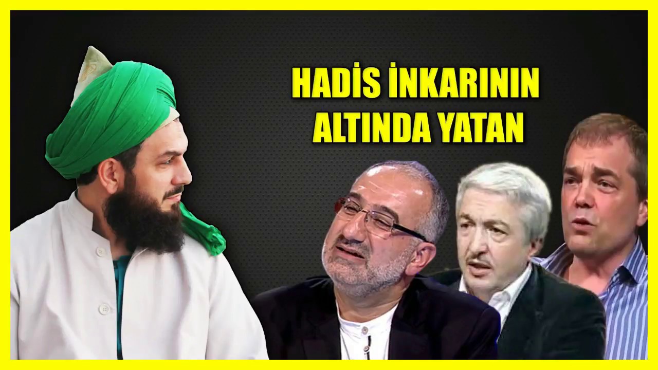 53. HADİS İNKARININ ALTINDA YATAN