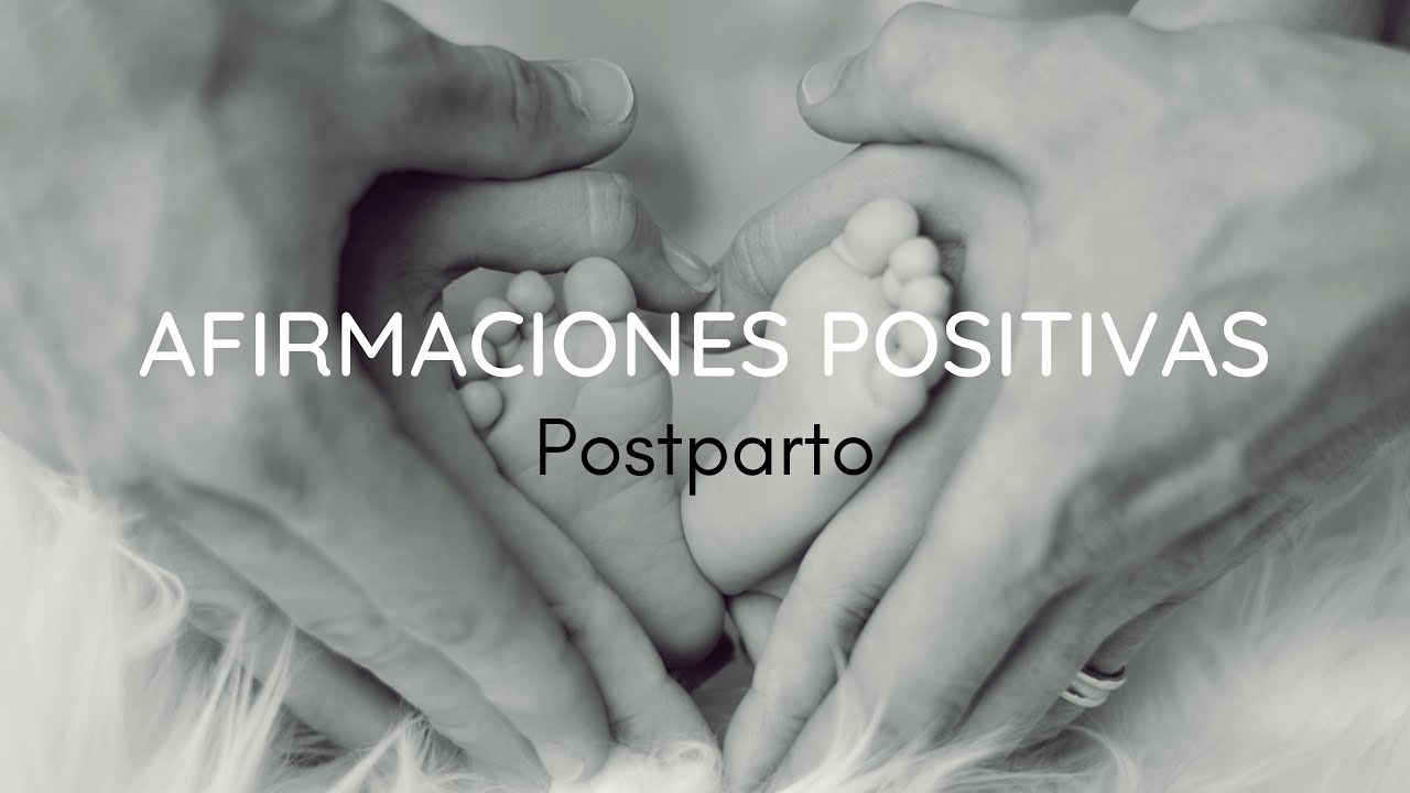 ✅AFIRMACIONES POSITIVAS para el POST PARTO💖🤱🏻 | @inmayoga