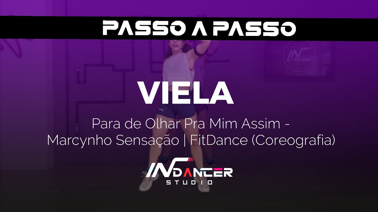 PASSO A PASSO : Viela - Para de Olhar Pra Mim Assim - Marcynho Sensação | FitDance (Coreografia)