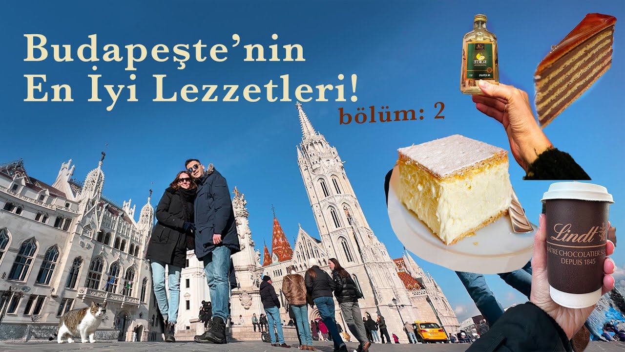 Budapeşte’yi Biz Bize Geziyoruz (1 Günde Her Şey!)