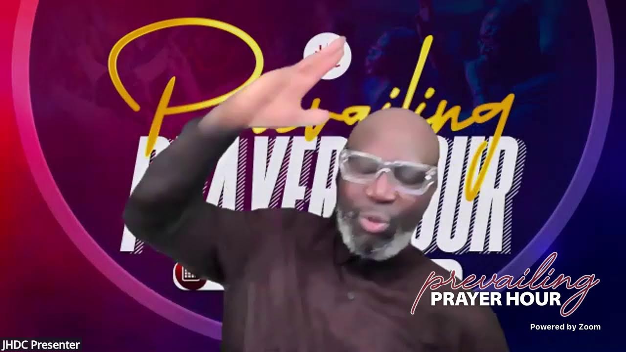 JHDC - Prevailing Prayer Hour - February 17, 2026