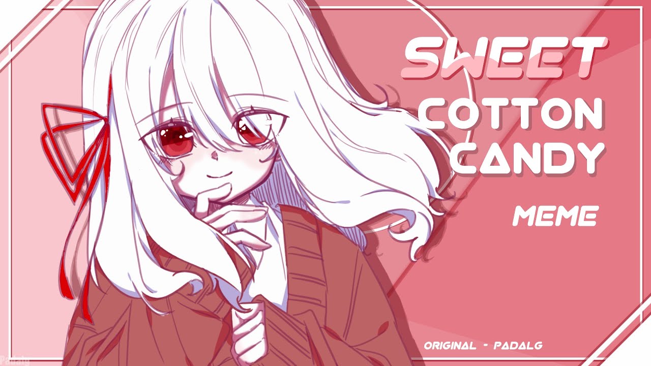 [ OC ] Sweet cotton candy meme / Original meme
