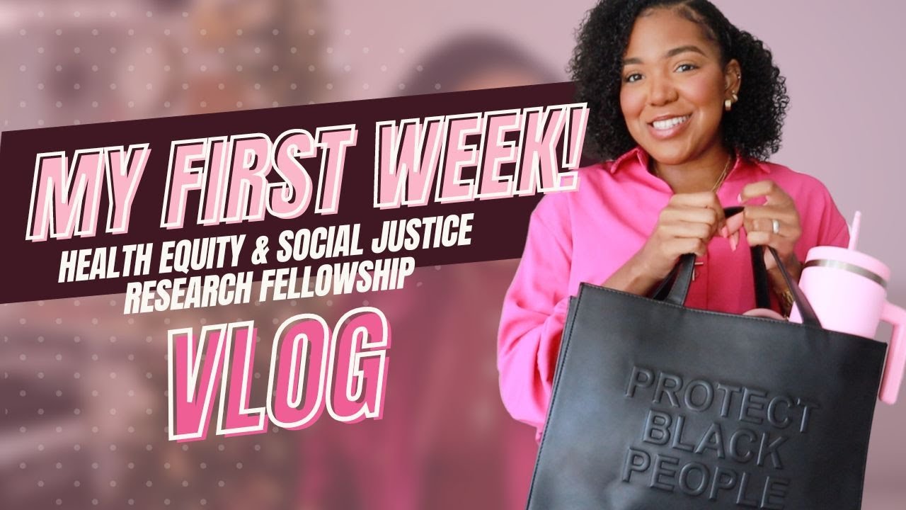 My First Week as a Health Equity & Social Justice Research Fellow | beautyandbrains