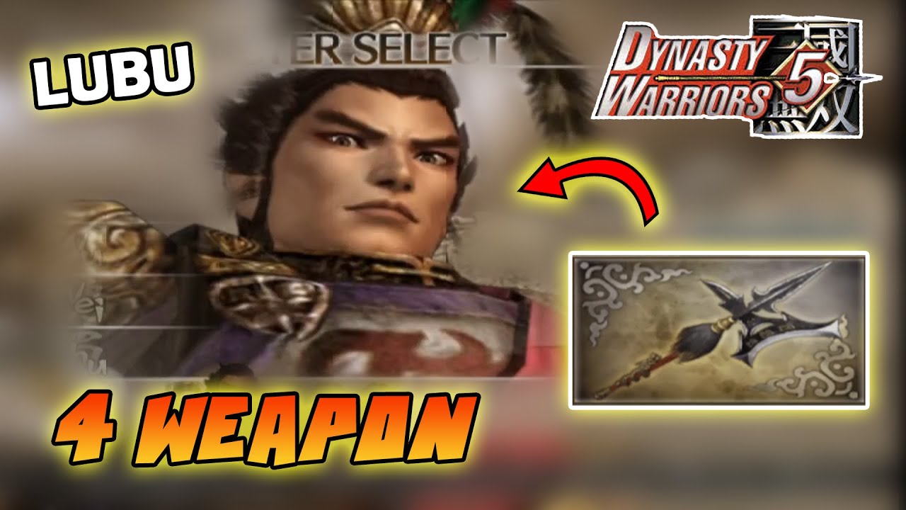 Tutorial Cara Mendapatkan 4th Weapon LUBU - Dynasty Warrior 5