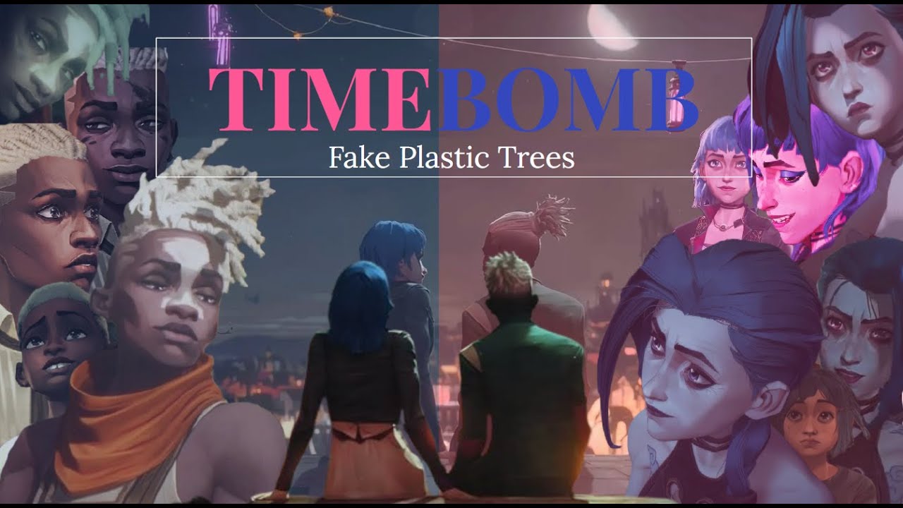 TIMEBOMB Tribute || Fake Plastic Trees - Radiohead || Arcane AMV