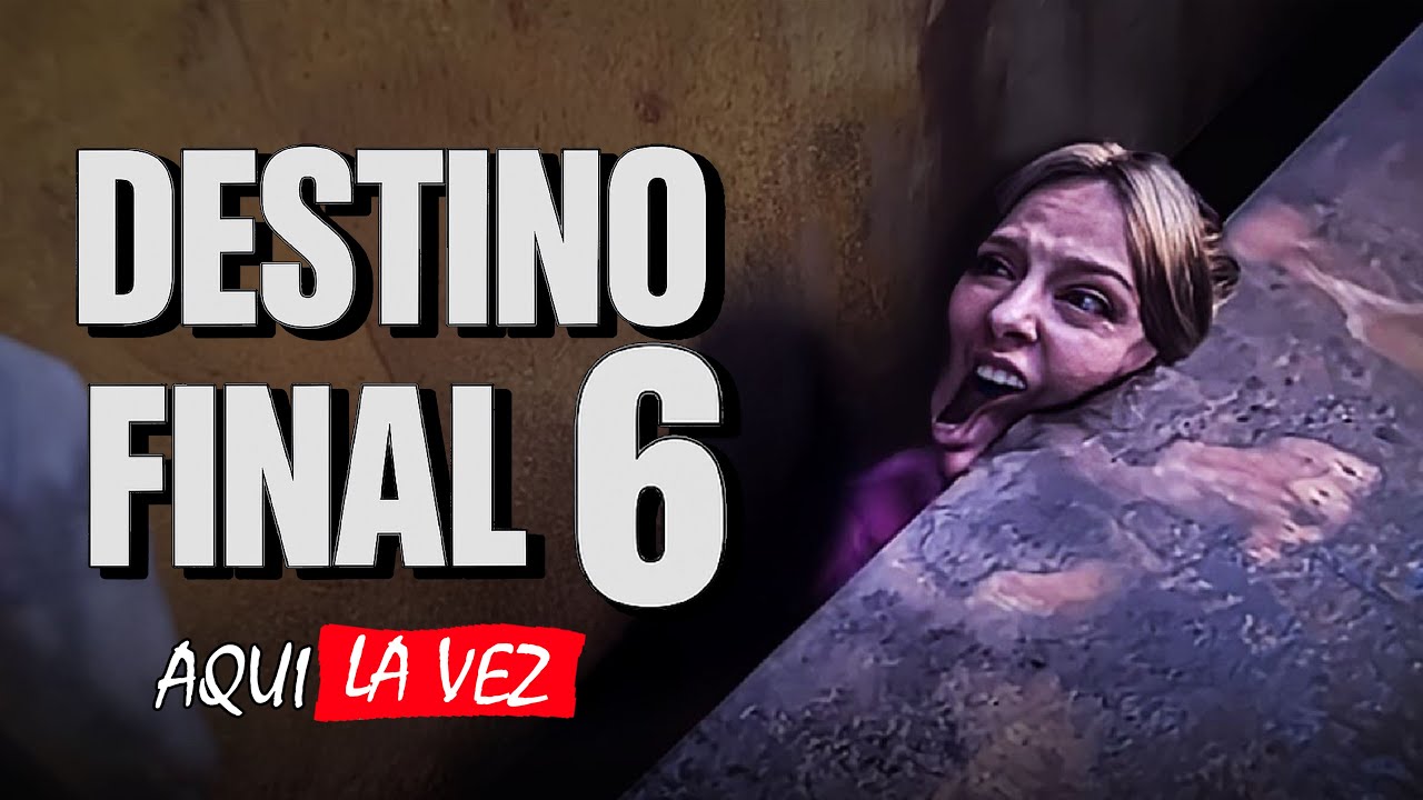 DESTINO FINAL 6: Lazos de sangre (2025) RESUMEN en 20 Minutos