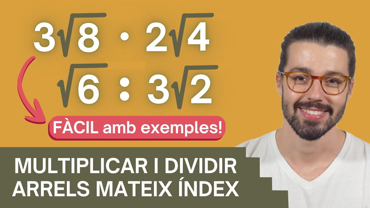 📐 MULTIPLICAR i DIVIDIR ARRELS amb el MATEIX ÍNDEX | FÀCIL amb 20 exemples!