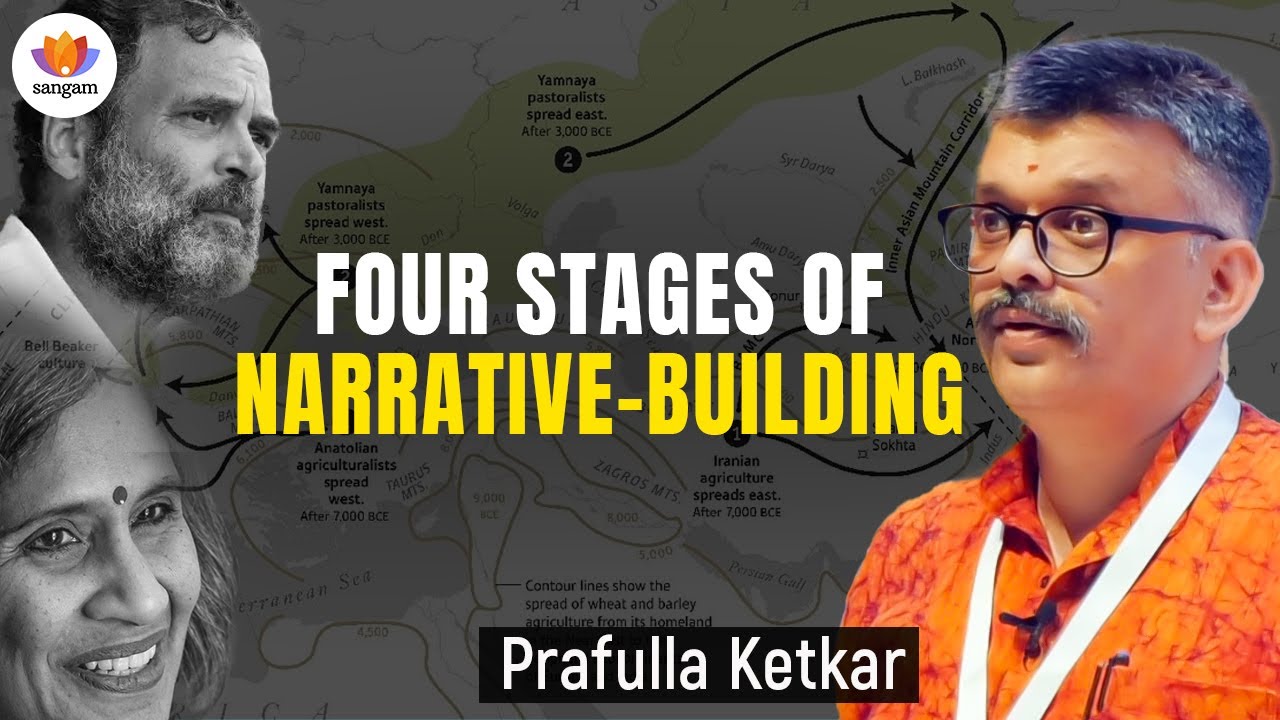 Four Stages Of Narrative Building | Prafulla Ketkar | #propaganda #Sangamclips