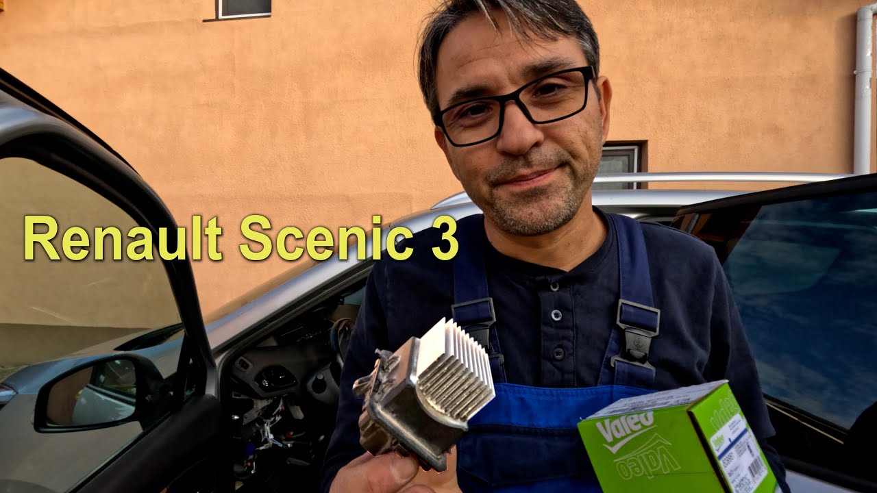 Inlocuit rezistenta ventilator habitaclu  Renault Scenic 3