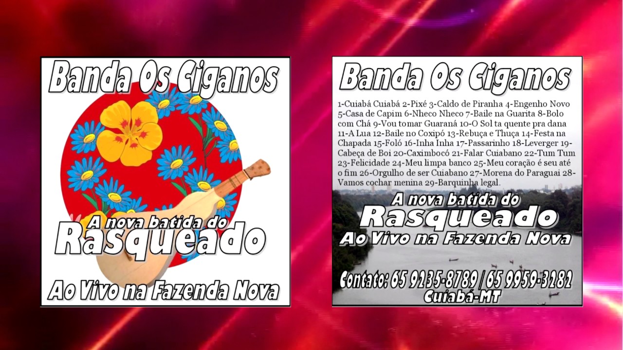 Rasqueado Cuiabano - Banda Os Ciganos