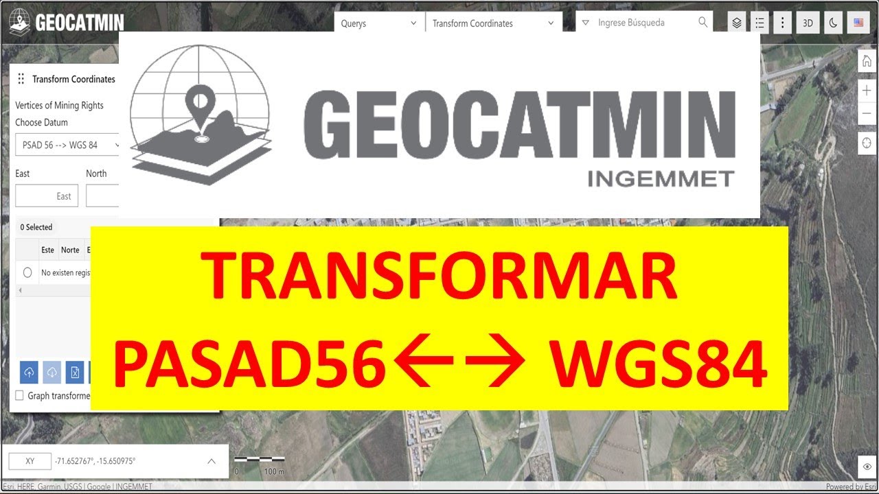 Cómo Transformar Coordenadas de PSAD56 a WGS84 con GEOCATMIN (INGEMMET) – Paso a Paso