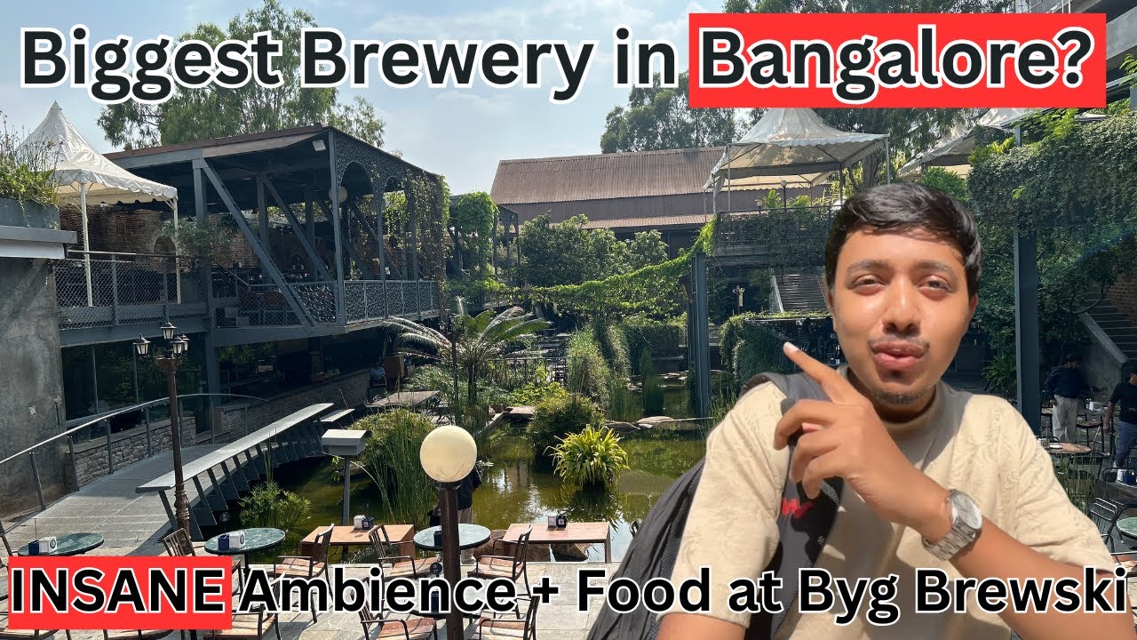 Exploring Bangalore’s Most Beautiful Brewery | Byg Brewski, Hennur | Full Tour + Food review 🍽️✨