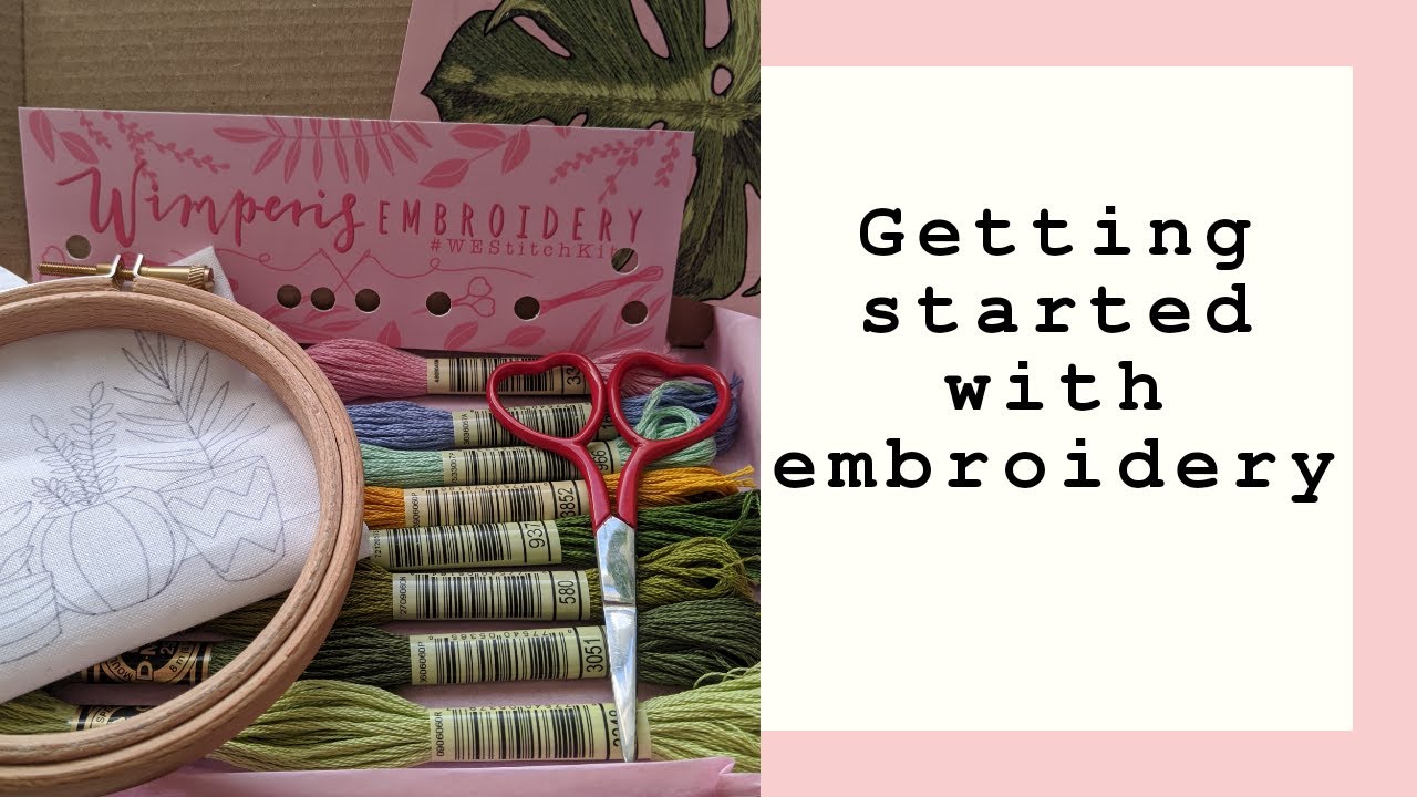 Getting Started with Embroidery