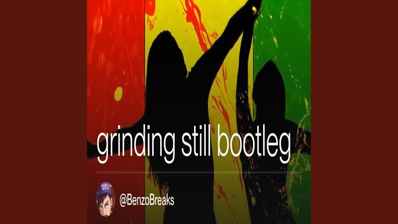 Grinding still (dnb mix)