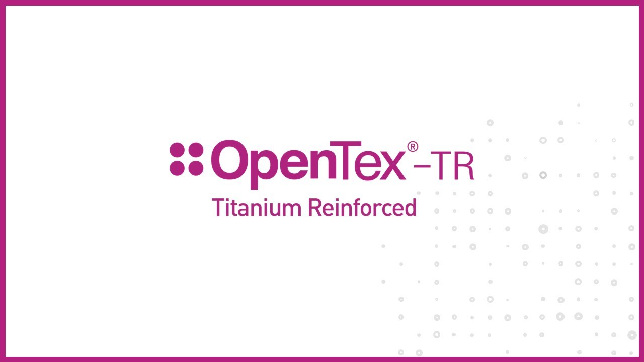 OpenTex® & OpenTex®-TR: Smart Choice for Non-resorbable Membrane