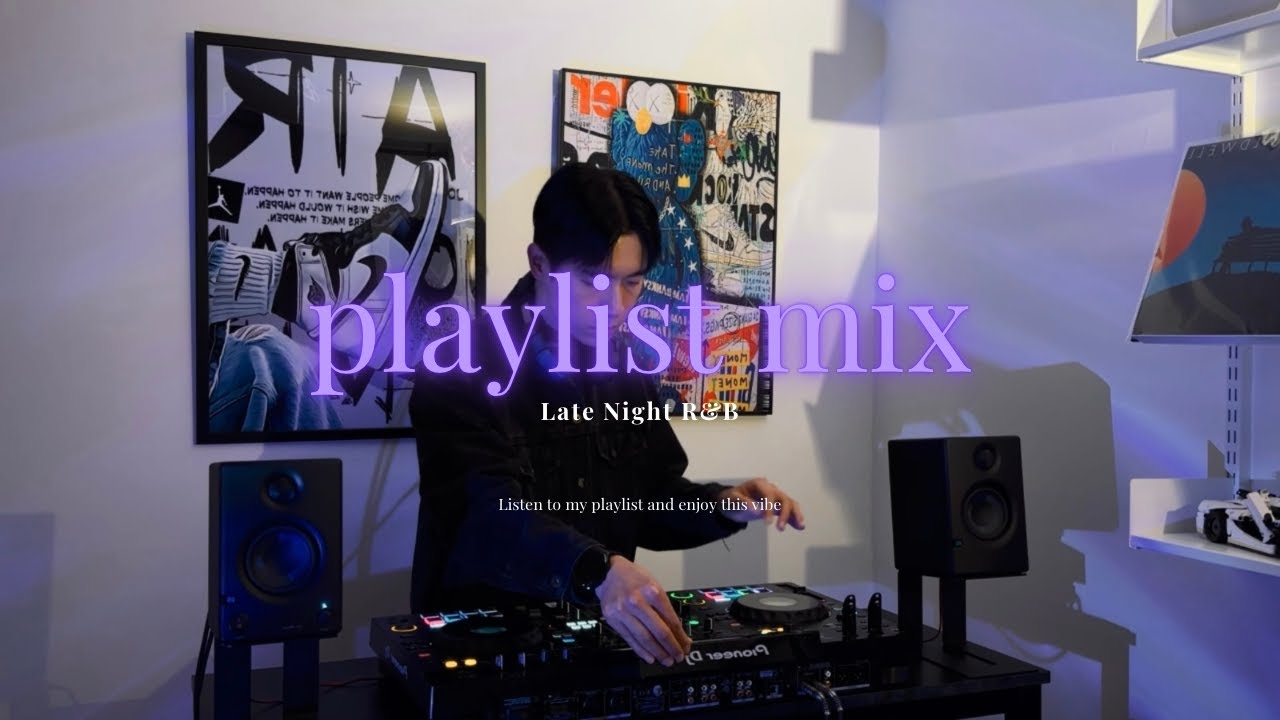 🎧 늦은 밤 분위기 타기 좋은 해외 알앤비 플레이리스트 믹스ㅣLate Night RnB Mix