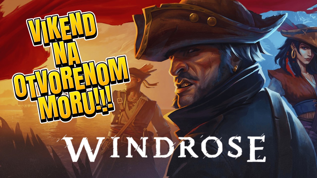 🔴Windrose - Velika Vikend Avantura na Otvorenom Moru!!