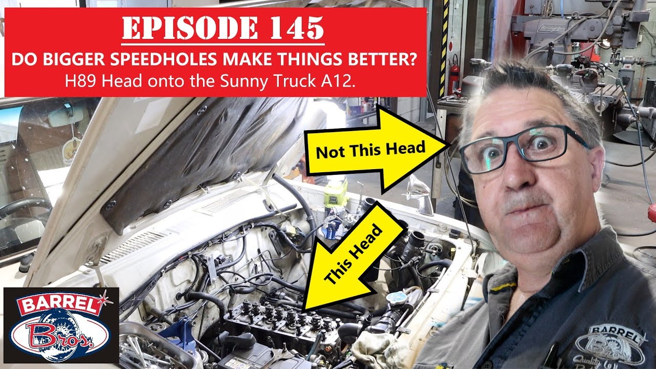 145.  Do Bigger Speedholes Make Things Better? H89 Head Onto The Sunny Truck A12. (Datsun 1200)
