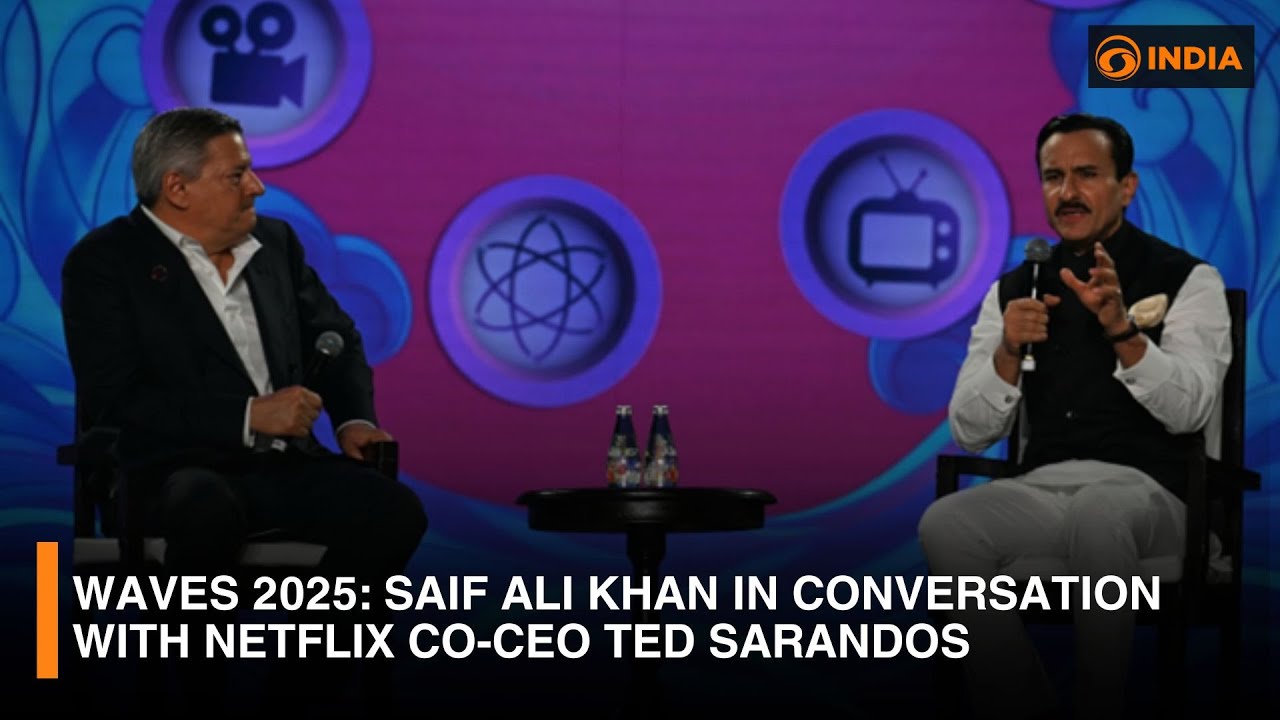 WAVES 2025: Saif Ali Khan in Conversation with Netflix Co-CEO Ted Sarandos | DD India