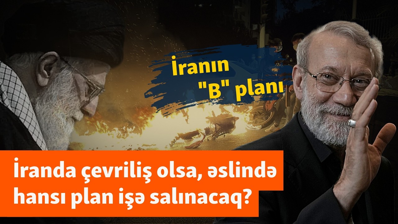 İranın “B” planı: Ölkədəki dini rejim devrilsə, əslində nə baş verəcək?