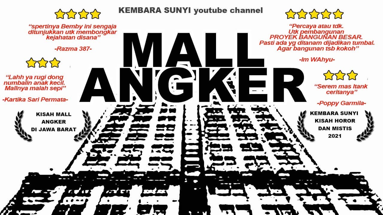 MALL ANGKER DI JAWA BARAT. SAAT MALAM, TERDENGAR ANAK KECIL BERLARIAN, DAN PENAMPAKAN HANTU WANITA