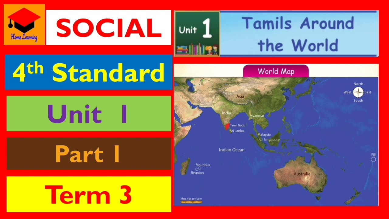 Tamils Around the World - Part 1 - 4th Standard - Social - Unit 1 - Term 3 - pages 101 to 106