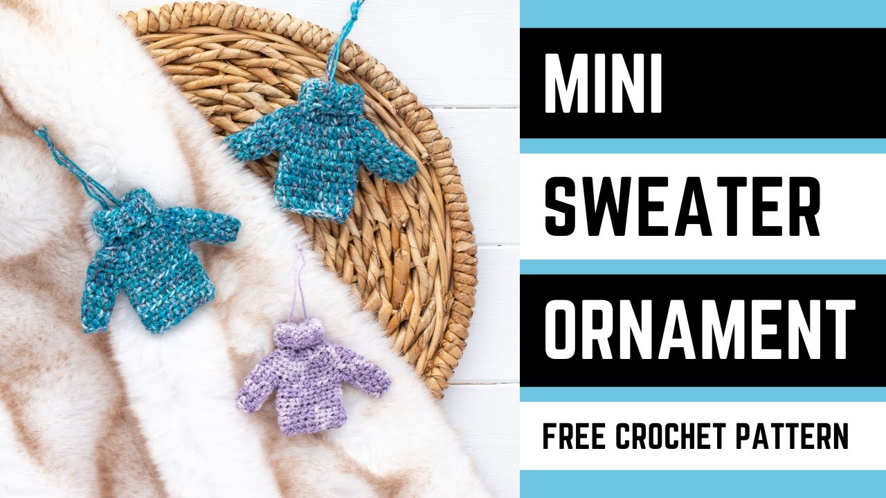 EASY Mini Sweater Ornament Crochet Pattern - Christmas Turtleneck Jumper
