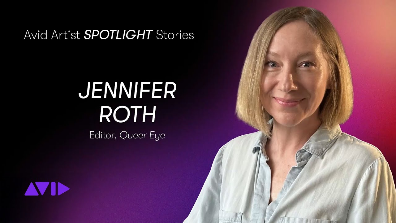 Jennifer Roth, Editor, Queer Eye, Avid 2025 Emmy&reg; Spotlight
