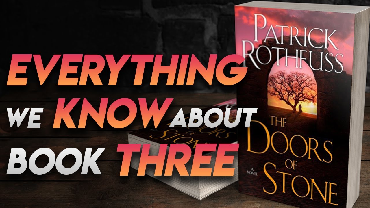 Everything We Know About Book Three | The Kingkiller Chronicle