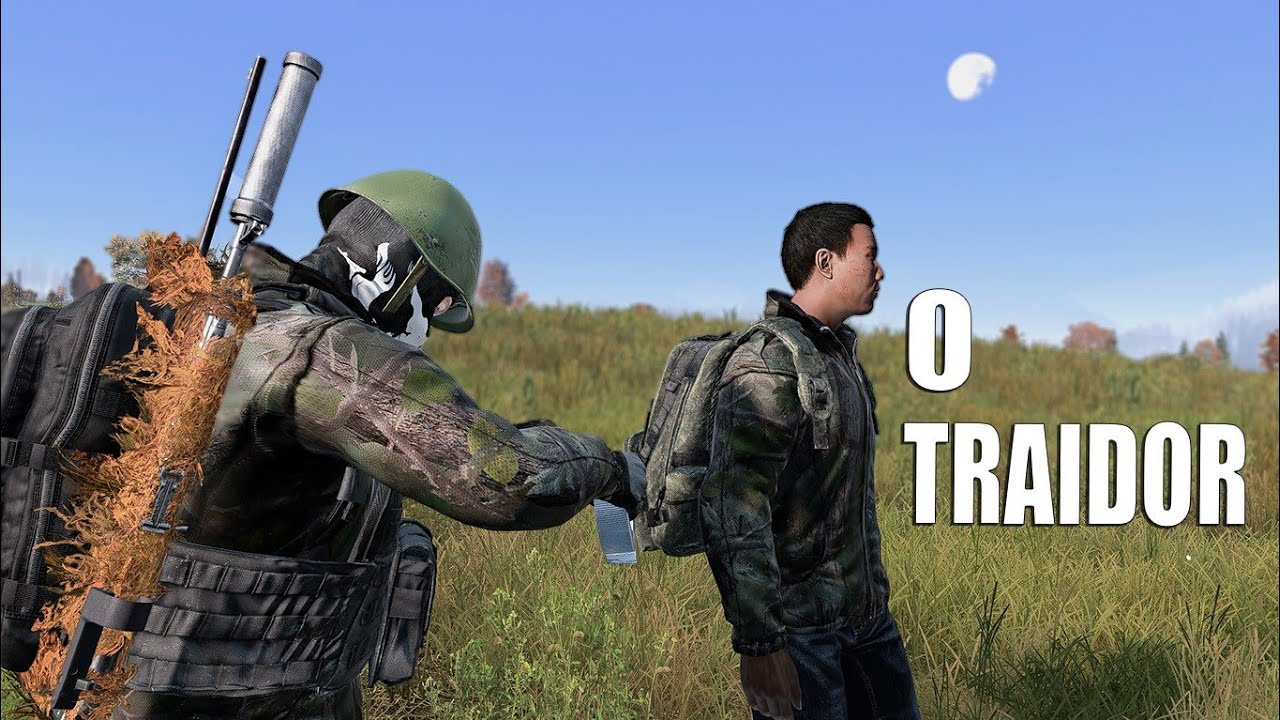 O TRAIDOR - ORIGEM Z - DayZ
