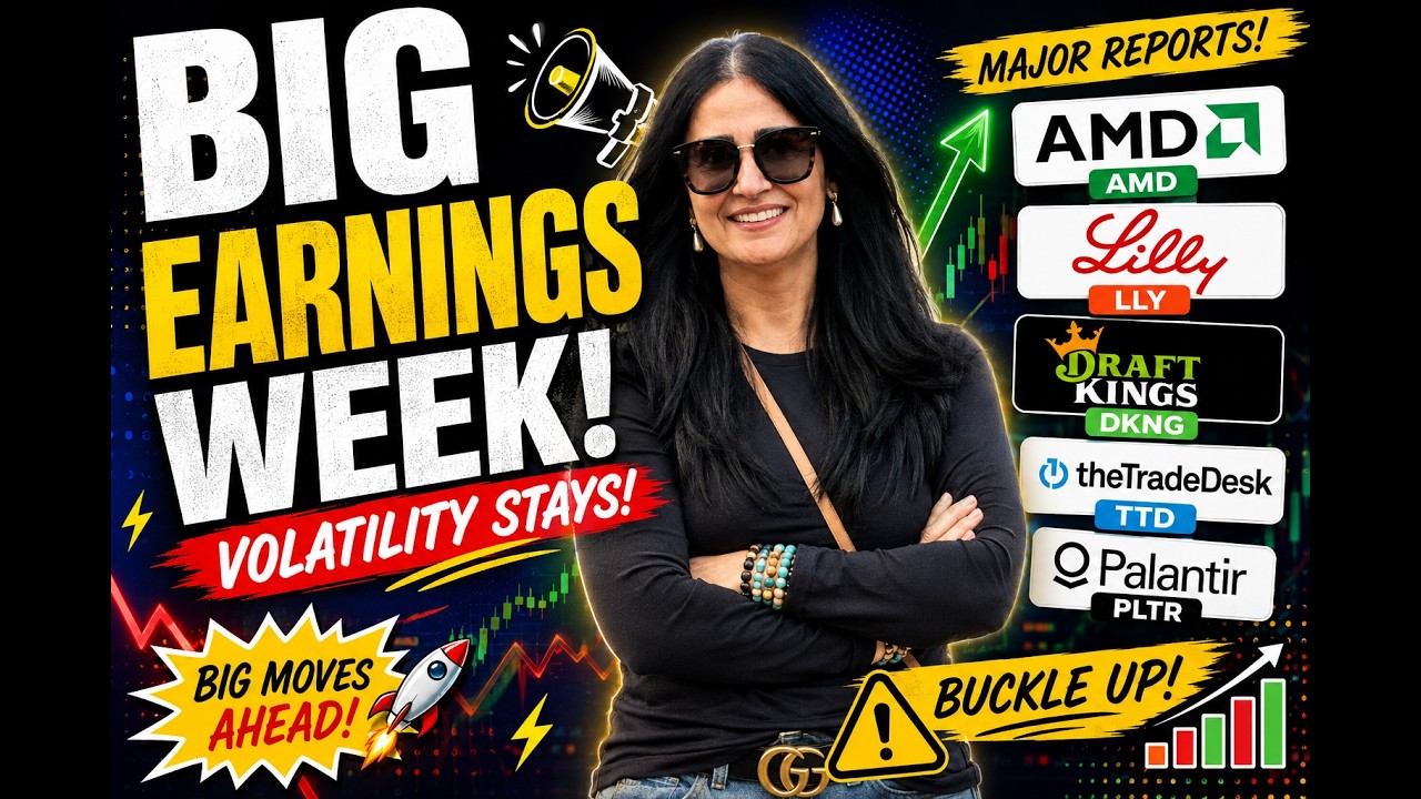 Big Earnings Week Is Here! AMD, LLY, DKNG, TTD & PLTR | Volatility Isn&rsquo;t Over