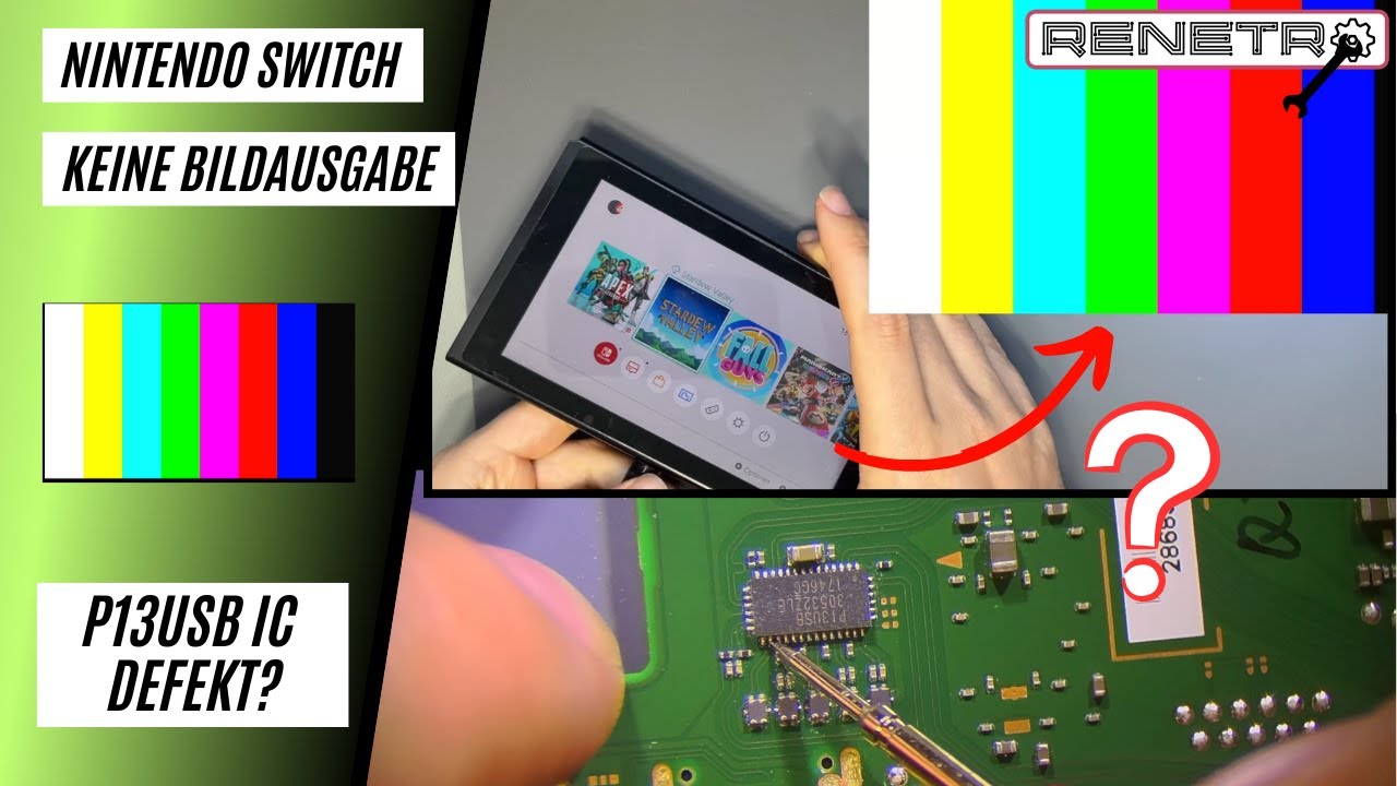 Nintendo Switch repair | Kein Bild - P13USB oder Port defekt? reparieren wir! | RENETRO