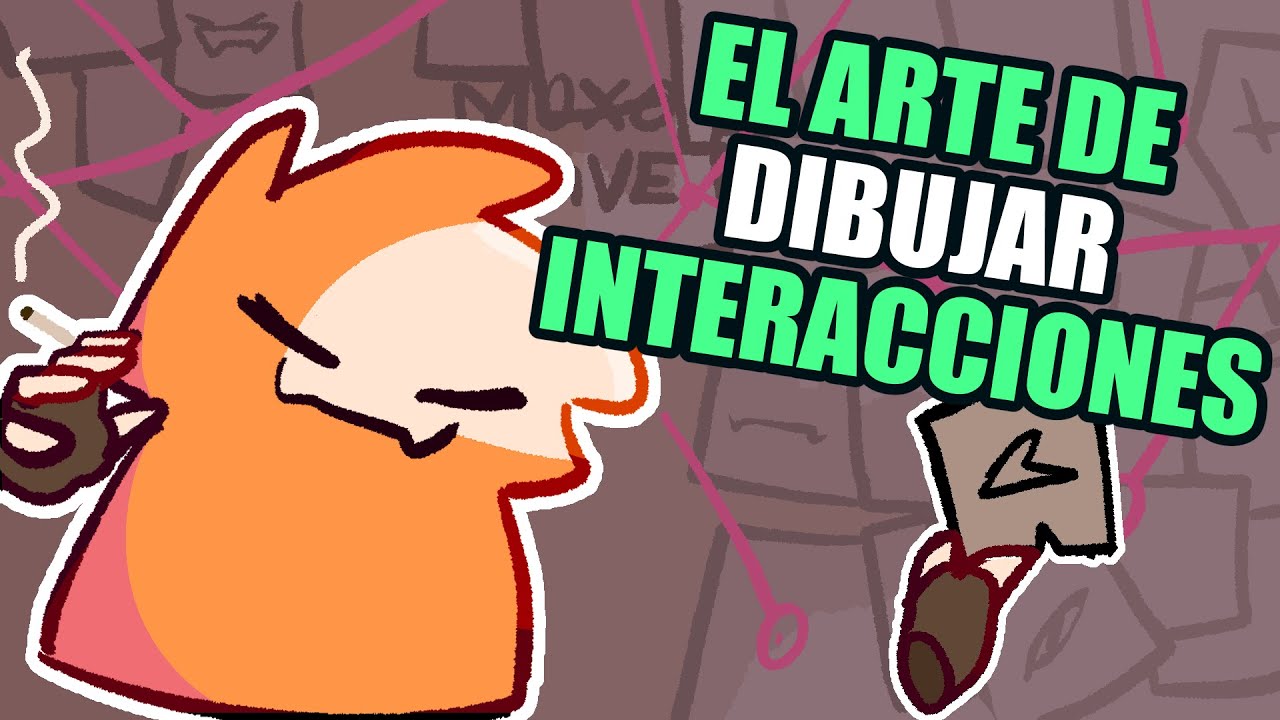 El arte de las interacciones | MosuNoru