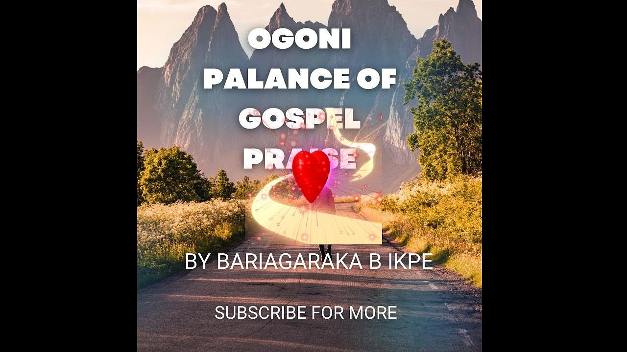 YES, I WE MAKE IT IN JESUS NAME, MUSIC BY BARIAGARA B IKPE, OGONI GOSPEL MUSIC.