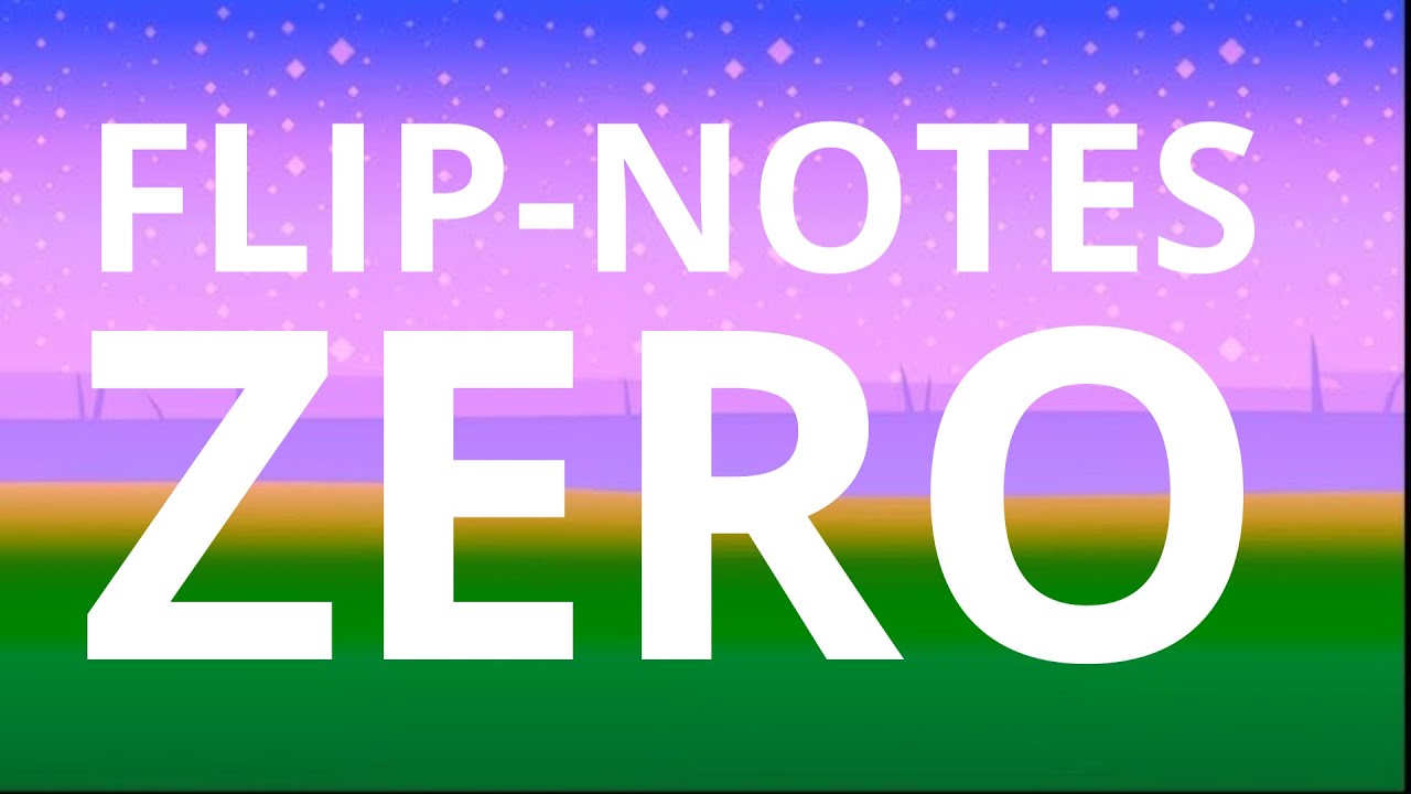 my flipnotes, pre-volume
