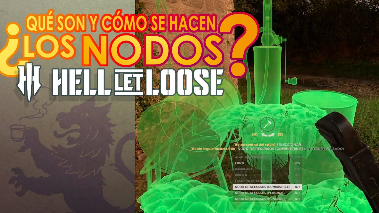NODOS - QUÉ SON Y CÓMO SE HACEN - HELL LET LOOSE - GUÍA