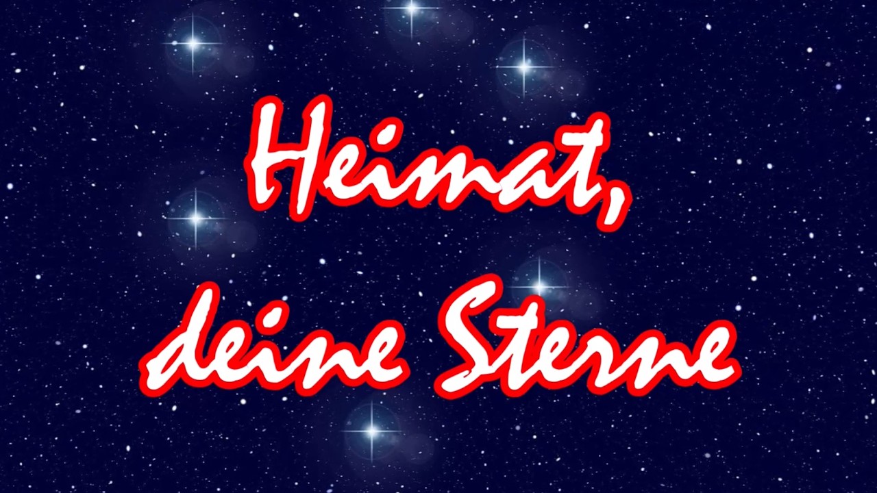 Heimat deine Sterne - Deutscher Schlager/German Schlager