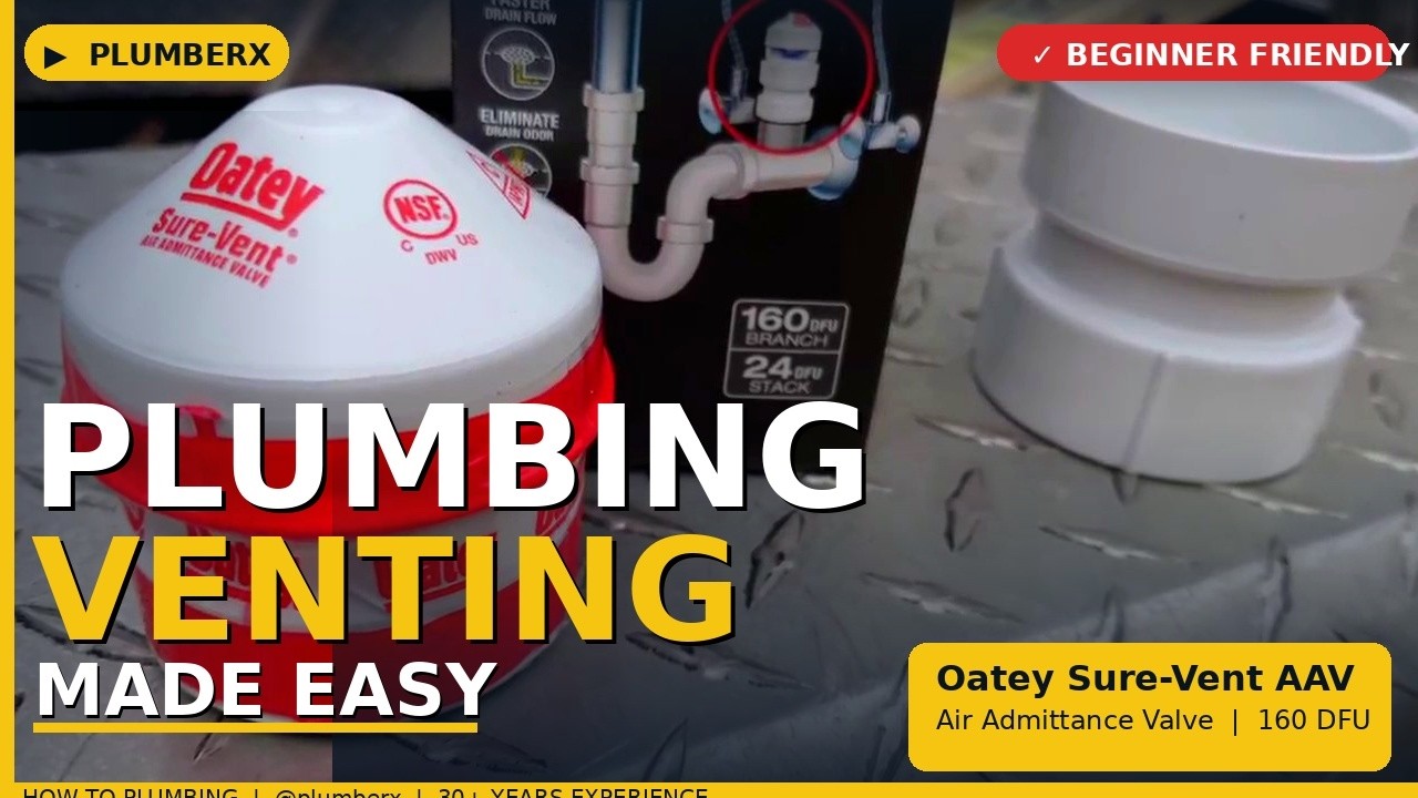 Plumbing Venting Made Easy