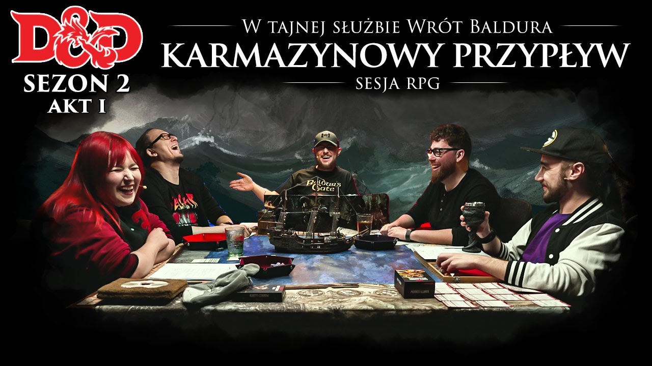 Karmazynowy Przypływ | Sesja RPG D&D | W Tajnej Służbie Wr&oacute;t Baldura SEZON 2! | WTSWB #10