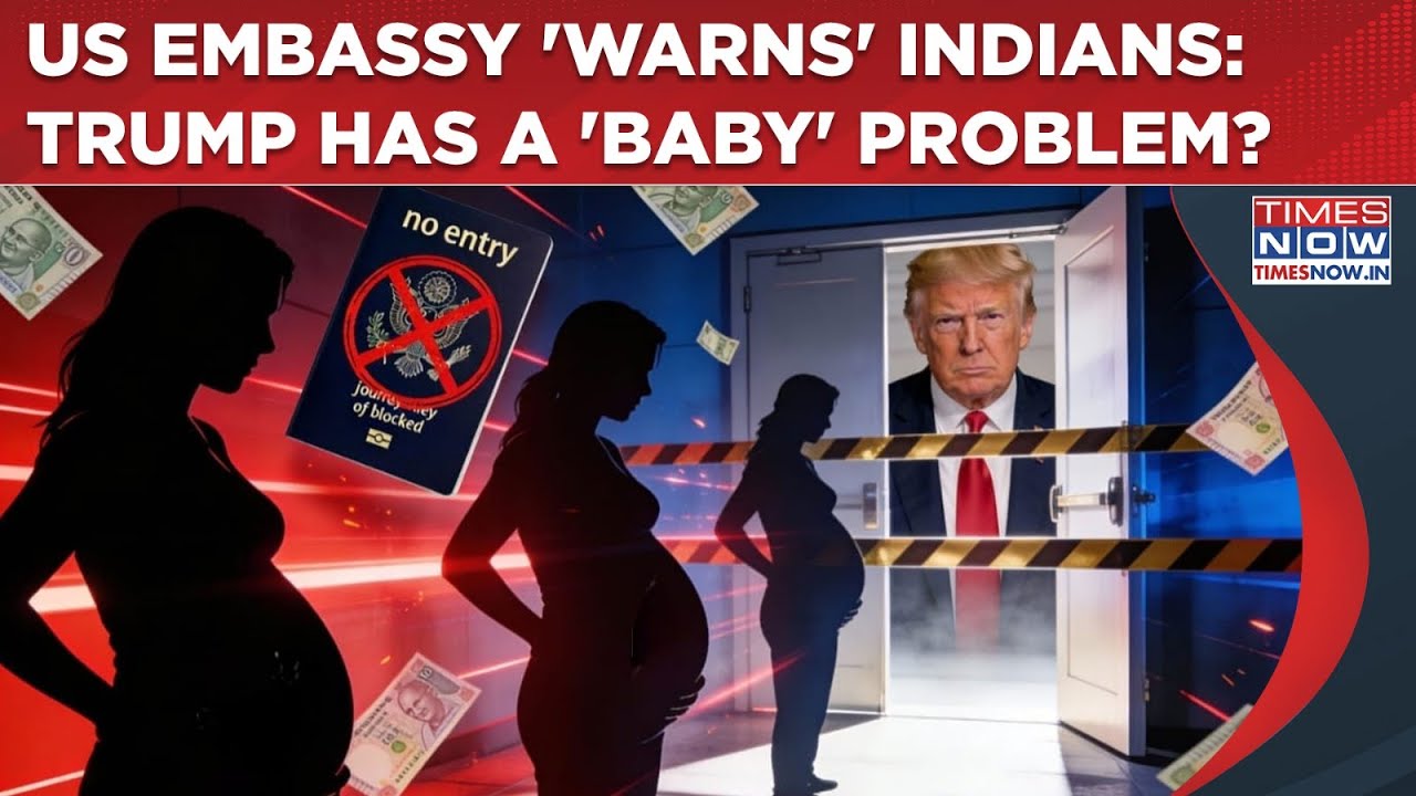Trump's Visa Crackdown: US Embassy 'Warns' Indians| They Now Have A Problem With Babies? Watch Why