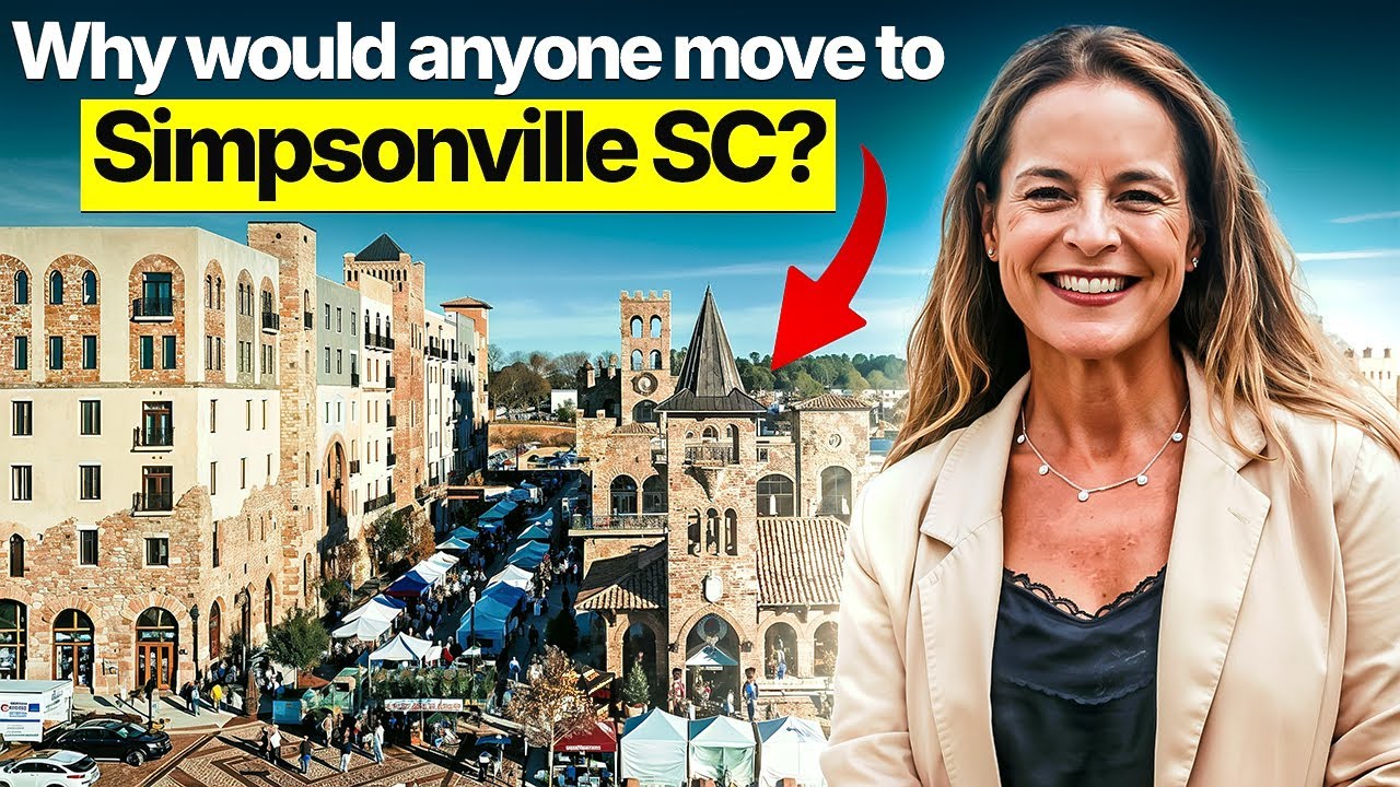 MOVING TO SIMPSONVILLE SC IN 2026 -EVERYTHING YOU NEED TO KNOW