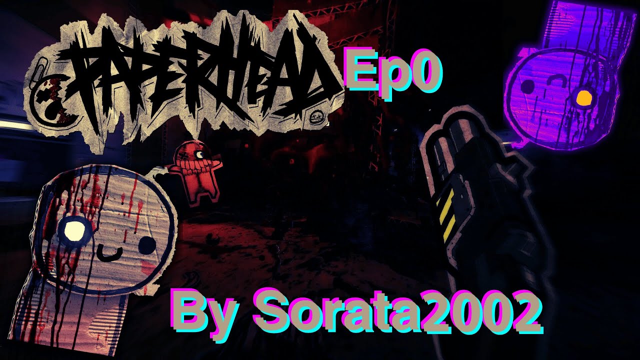 PaperHead Ep0 1