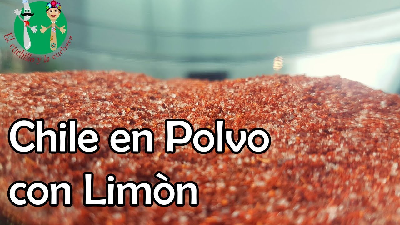 Chile en polvo con Limòn