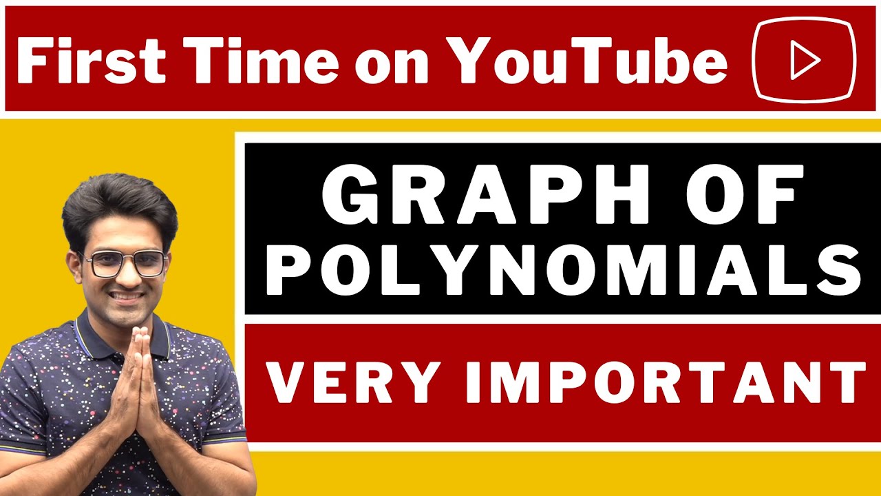First Time On YouTube | Graph of Polynomials | VERY IMPORTANT | BHANNAT MATHS
