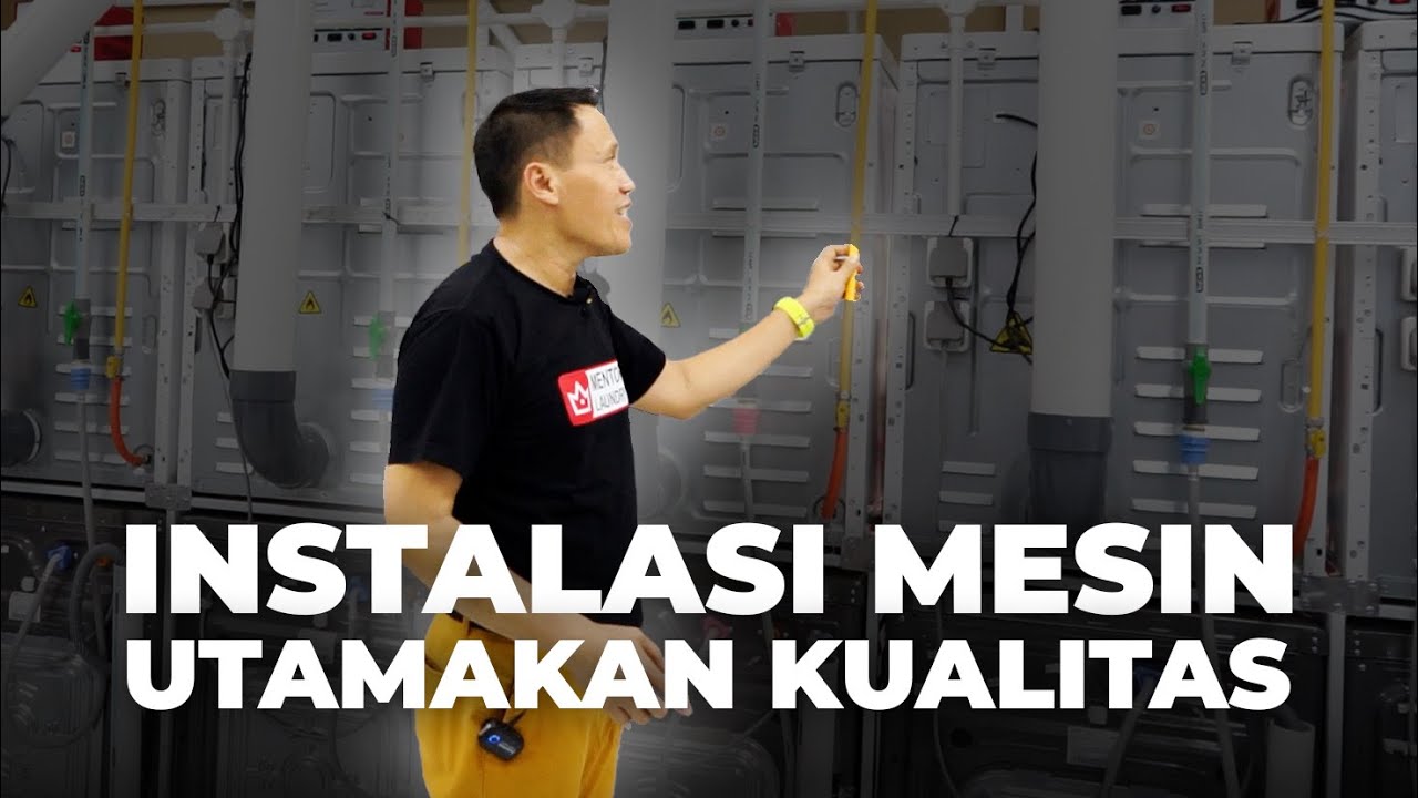 GAK BOLEH ASAL-ASALAN! BEGINI INSTALASI MESIN LAUNDRY YANG BAIK DAN BENAR!!!